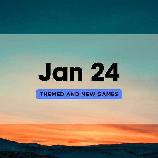 Themed Games and New Games for January 2024