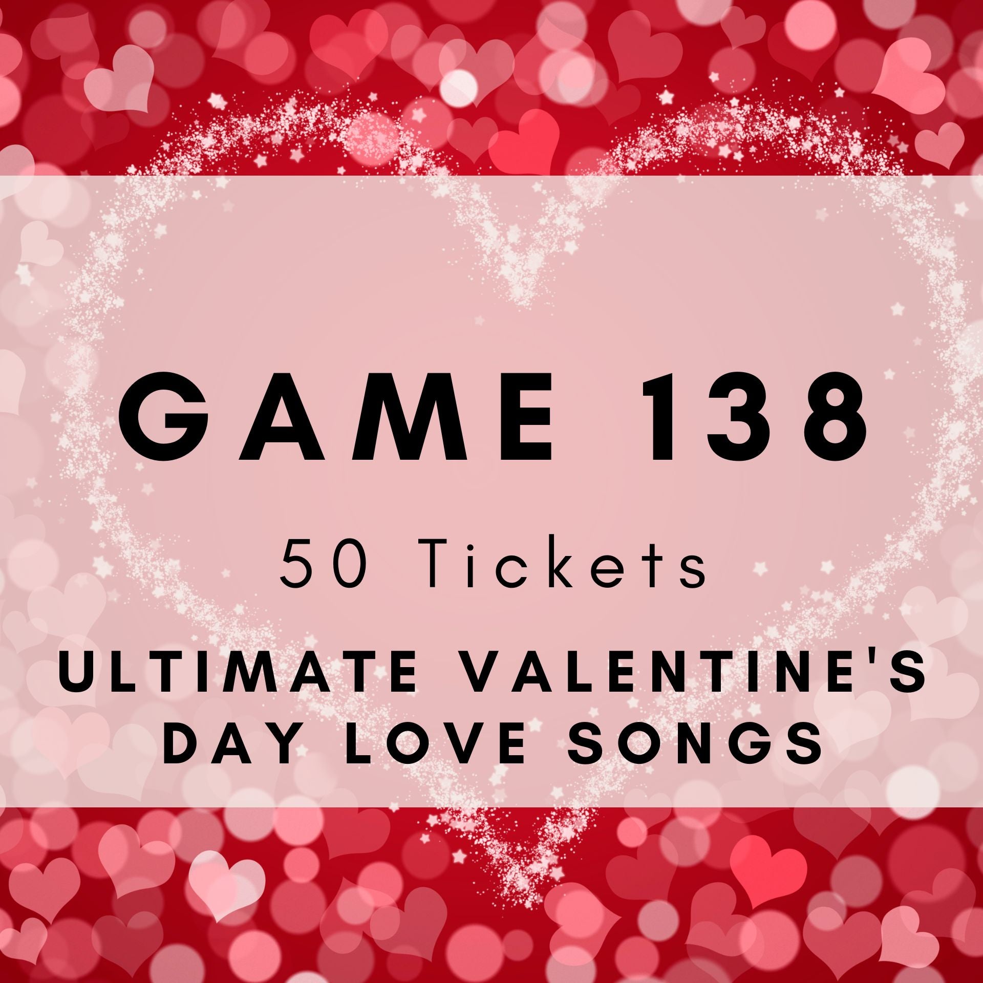 Game 138 | Ultimate Valentine's Day Love Songs | Boogie Bingo | Printable Music Bingo Tickets
