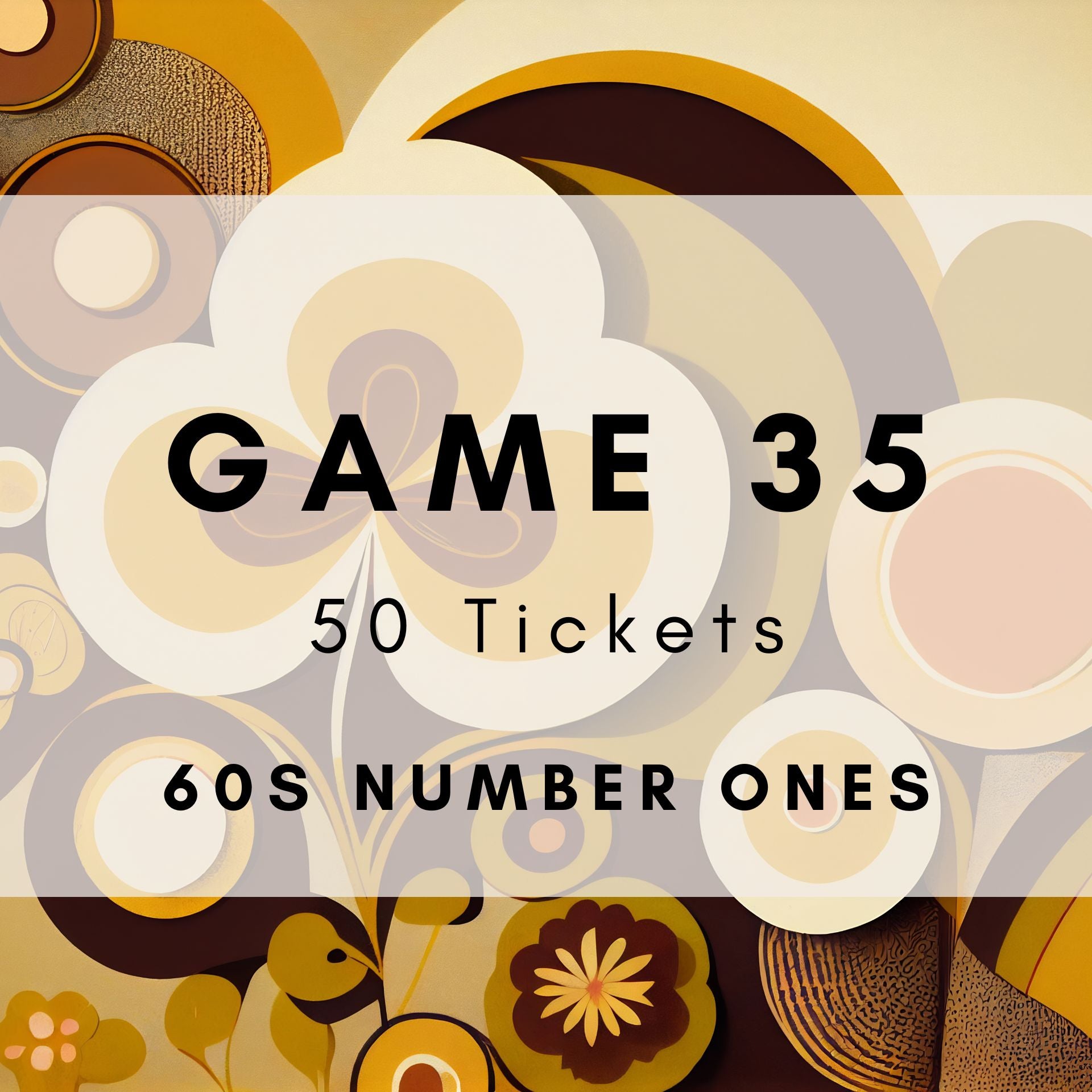 Game 35 | 60s Number Ones | Boogie Bingo | Printable Music Bingo Tickets