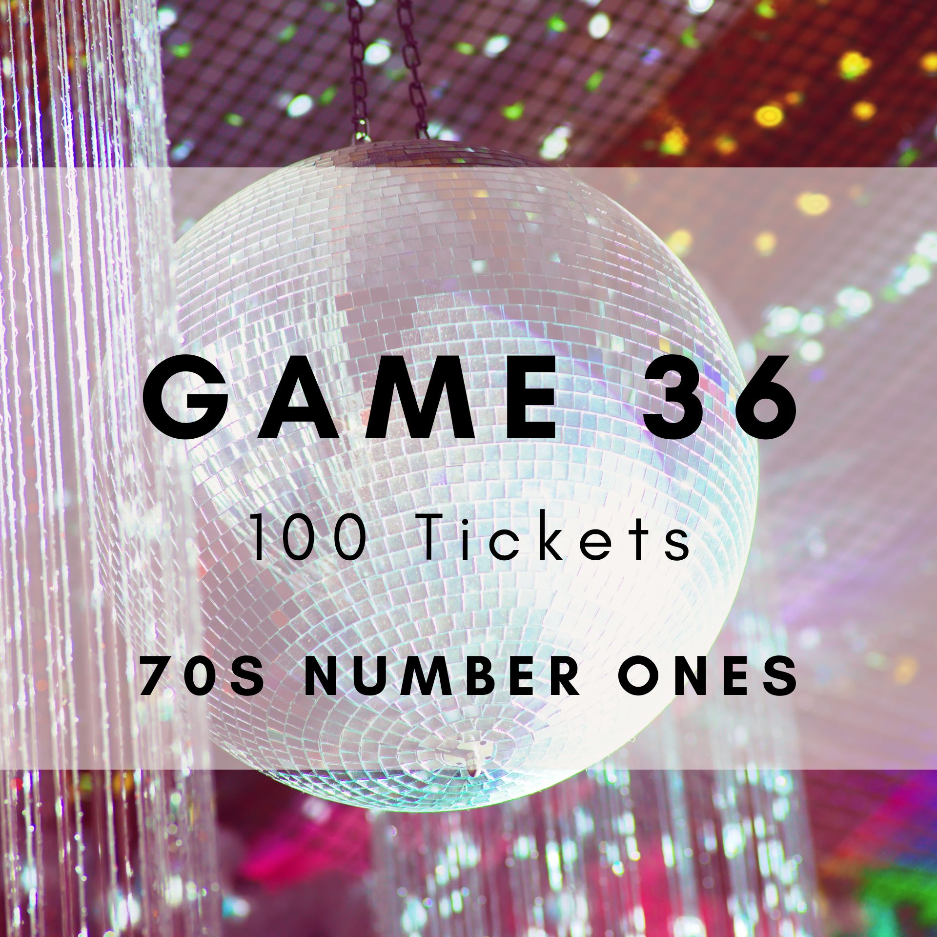 Game 36 | 70s Number Ones | Boogie Bingo | Printable Music Bingo Tickets