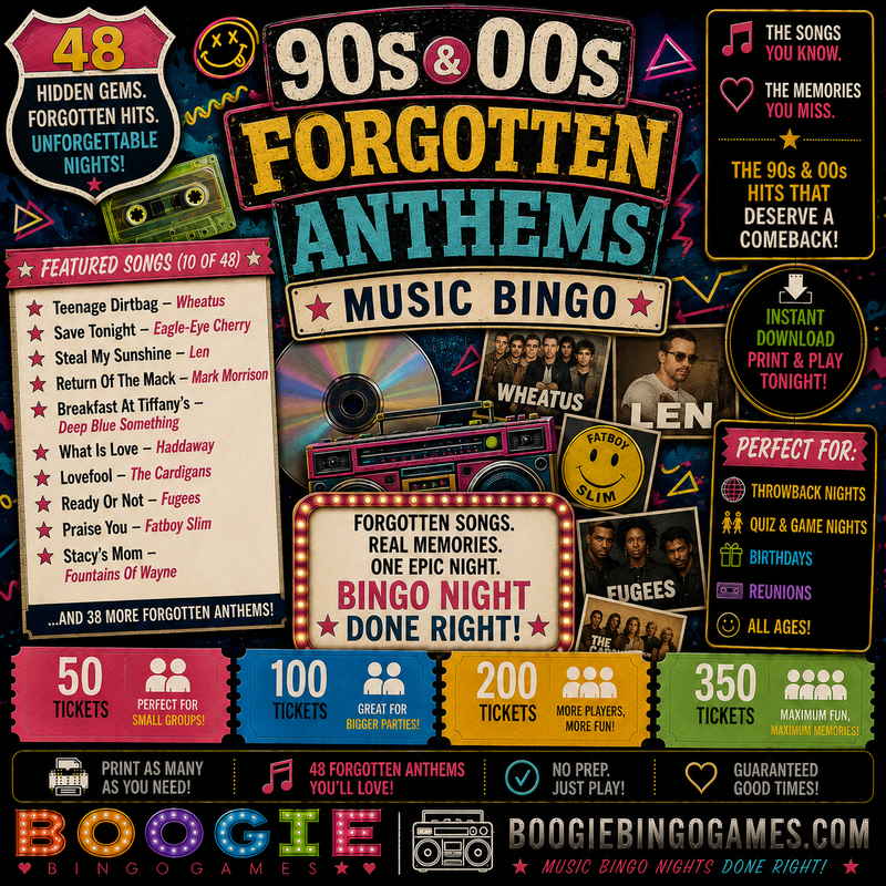 90s & 00s Forgotten Anthems Music Bingo In 50, 100, 200 and 350 Ticket Options
