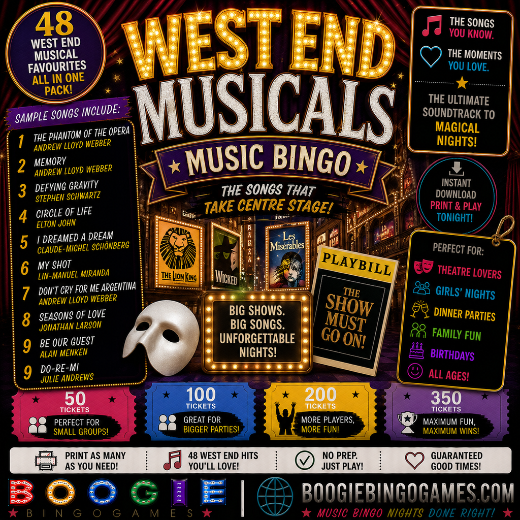 West End Musicals Music Bingo - Available in 50, 100, 200 and 350 Ticket Options