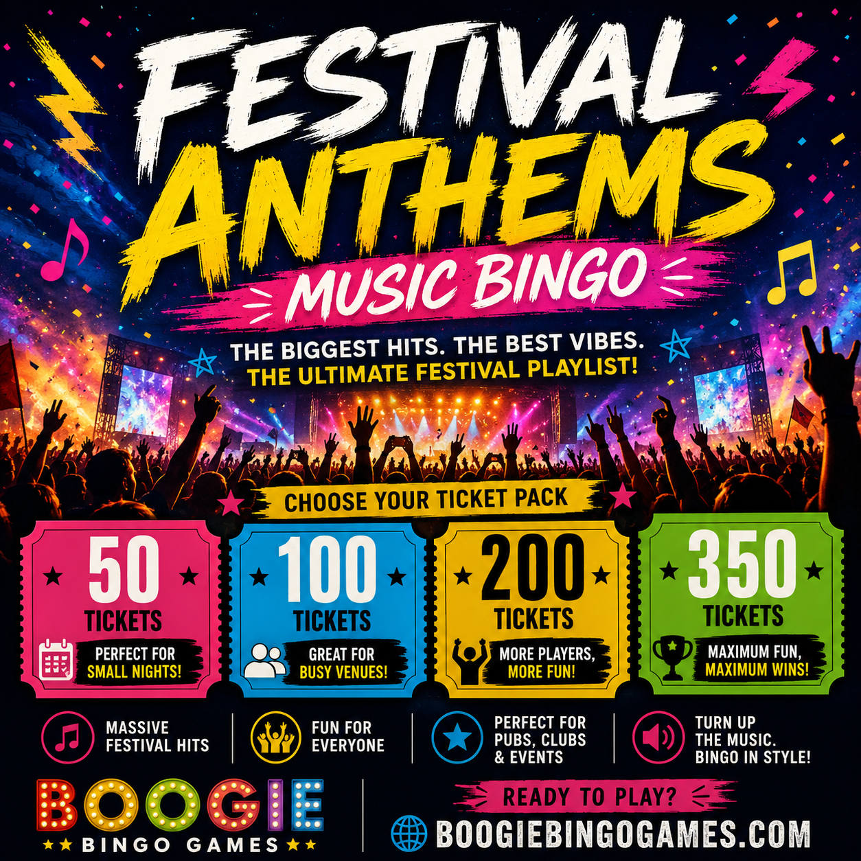 Festival Anthems Music Bingo Available in 0, 100, 200 and 350 Music Bingo Tickets