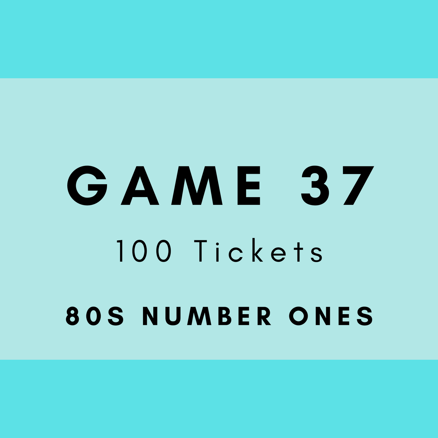 Game 37 | 80s Number Ones | Boogie Bingo | Printable Music Bingo Tickets