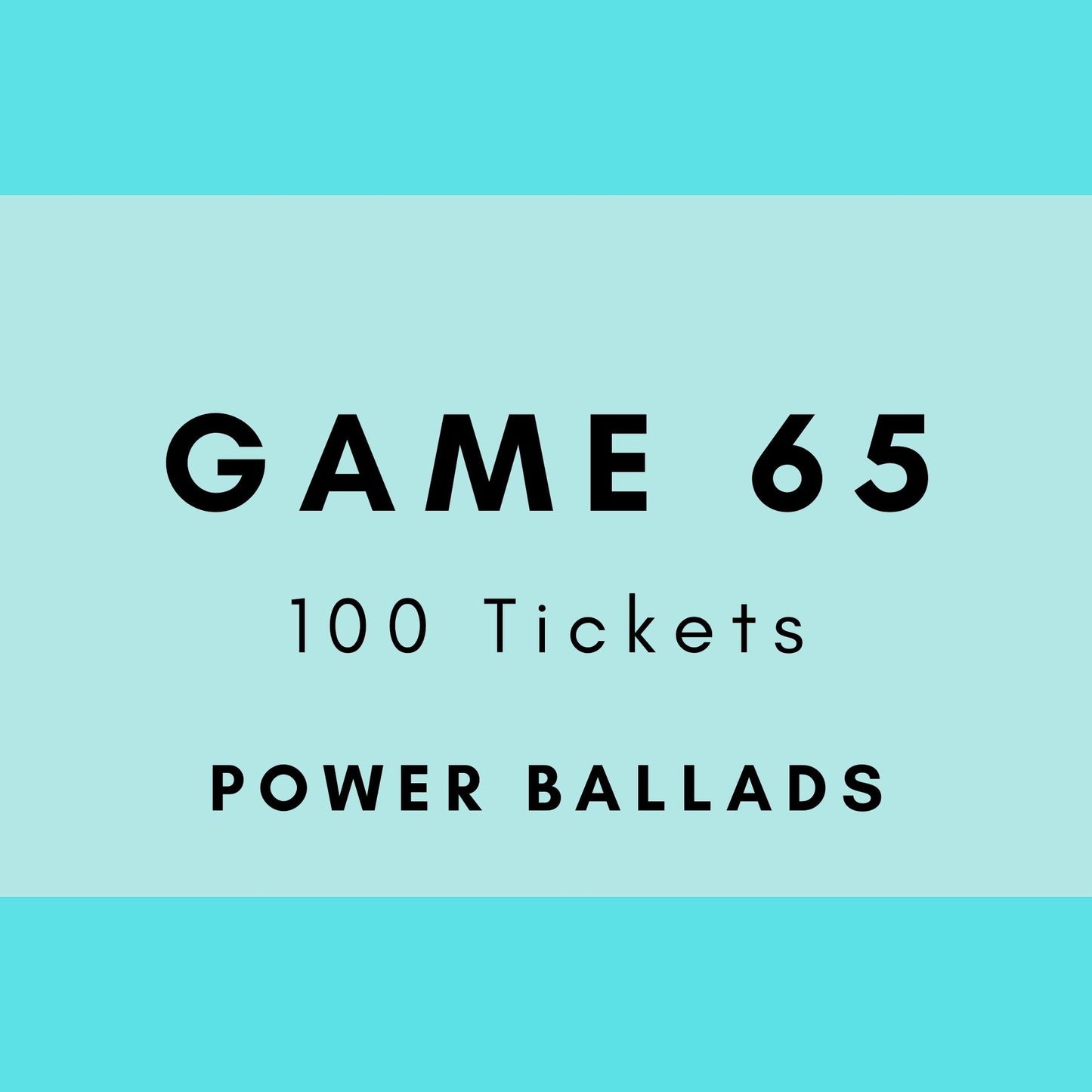 Game 65 | Power Ballads | Boogie Bingo | Printed Music Bingo Tickets